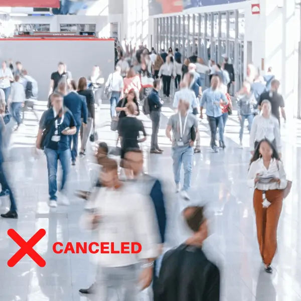 What happens when your industry event is canceled?