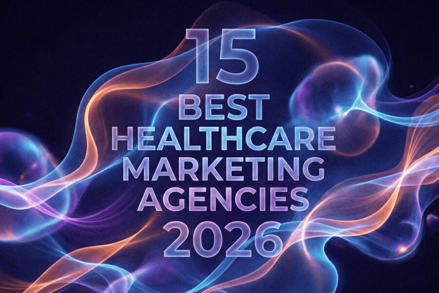 15 best healthcare marketing agencies comp